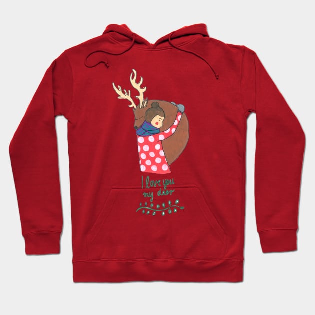 I Love You My Deer Hoodie by DoodlesAndStuff